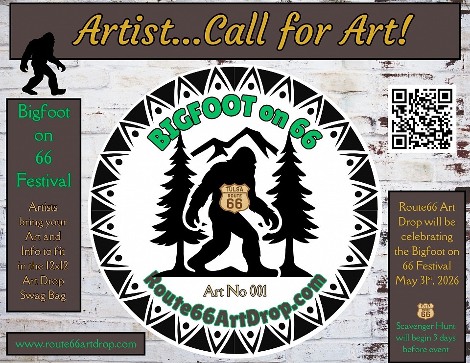 New Event!!! Route66 Art Drop will be Looking for BIGFOOT!!! May 31st BIGFOOT on 66 Festival